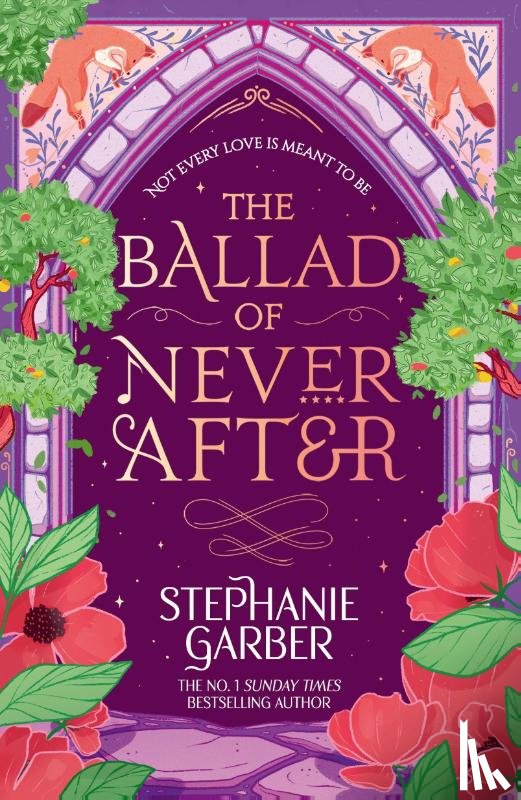 Garber, Stephanie - The Ballad of Never After