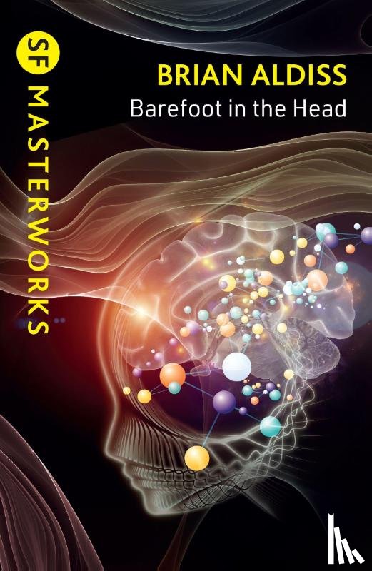 Aldiss, Brian - Barefoot in the Head