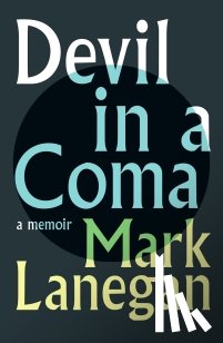 Lanegan, Mark - Devil in a Coma