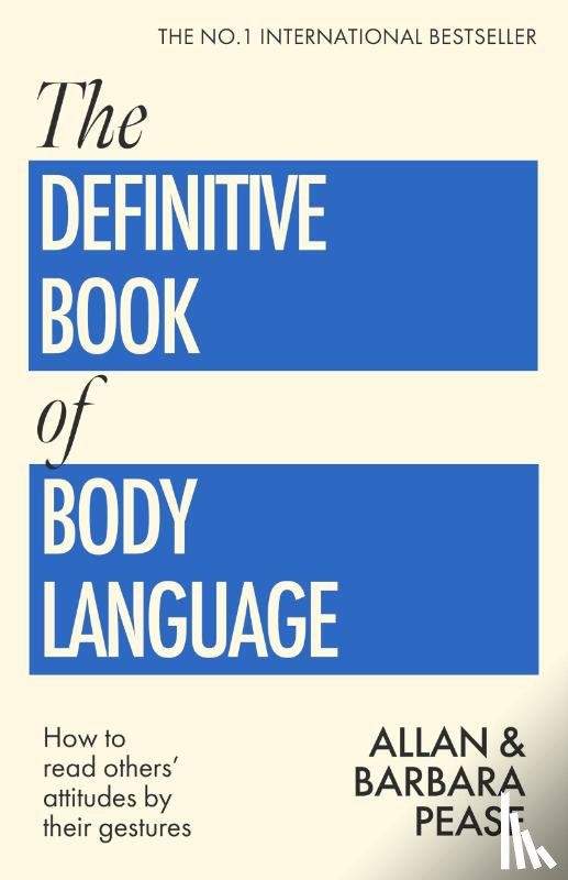 Pease, Allan, Pease, Barbara - The Definitive Book of Body Language
