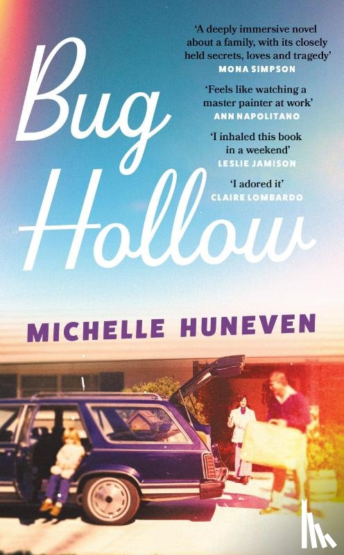 Huneven, Michelle - Bug Hollow