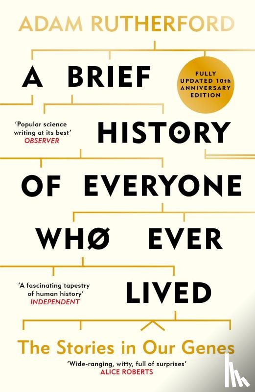 Rutherford, Adam - A Brief History of Everyone Who Ever Lived