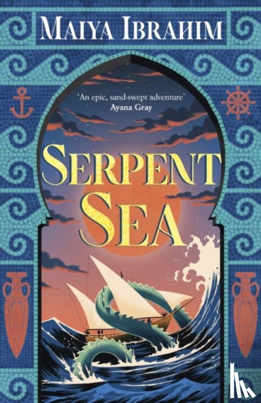 Ibrahim, Maiya - Serpent Sea