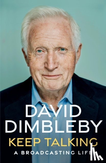Dimbleby, David - Keep Talking