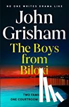 Grisham, John - The Boys from Biloxi