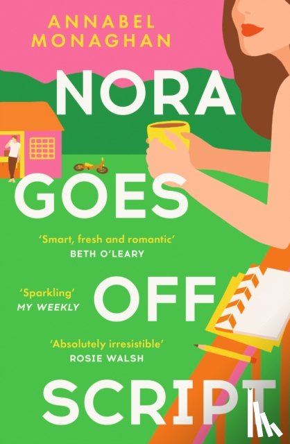 Monaghan, Annabel - Nora Goes Off Script