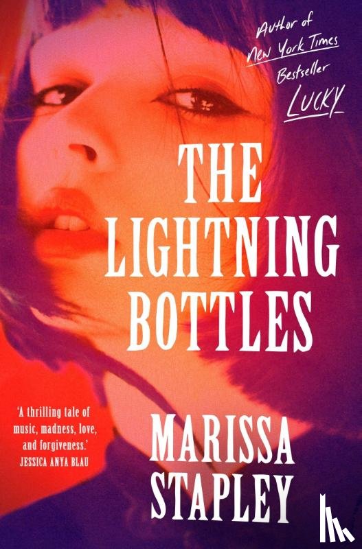 Stapley, Marissa - The Lightning Bottles