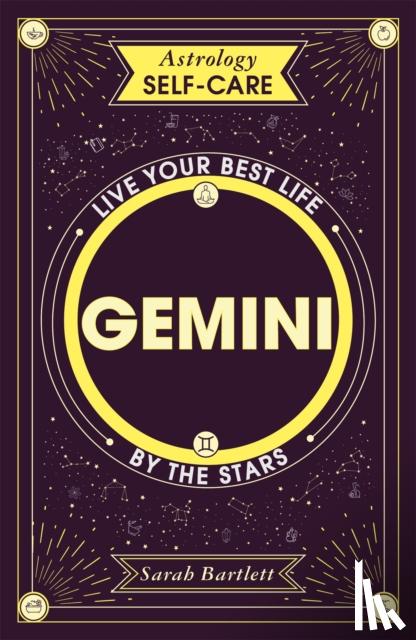 Bartlett, Sarah - Astrology Self-Care: Gemini