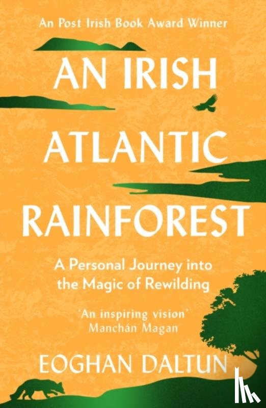Daltun, Eoghan - An Irish Atlantic Rainforest