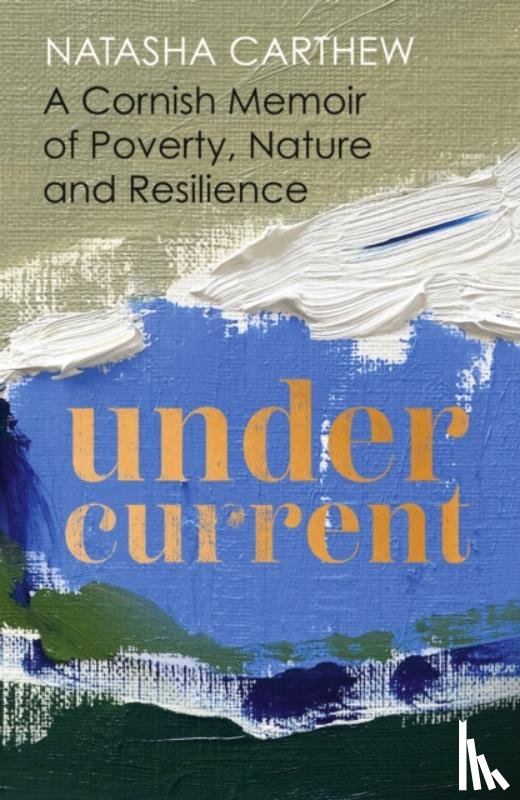 Carthew, Natasha - Undercurrent
