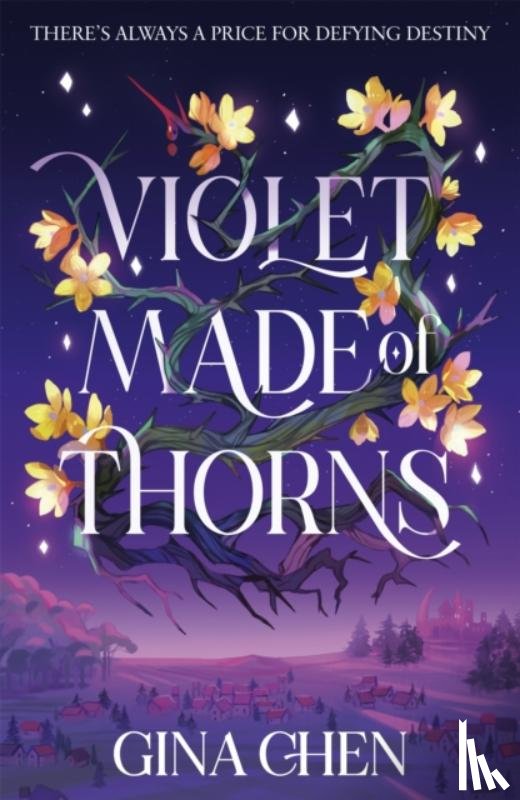 Chen, Gina - Violet Made of Thorns