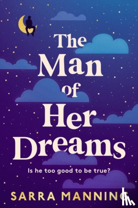 Manning, Sarra - The Man of Her Dreams