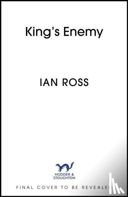 Ross, Ian - King's Enemy