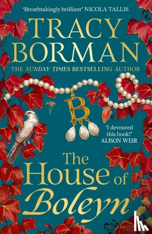 Borman, Tracy - The House of Boleyn
