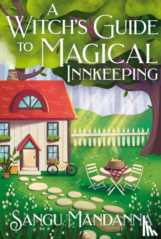 Mandanna, Sangu - A Witch's Guide to Magical Innkeeping