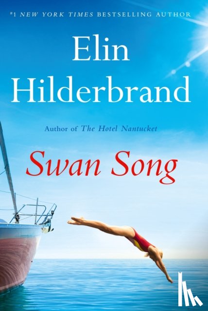 Hilderbrand, Elin - Swan Song