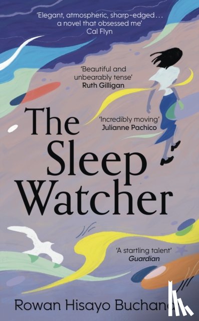 Buchanan, Rowan Hisayo - The Sleep Watcher