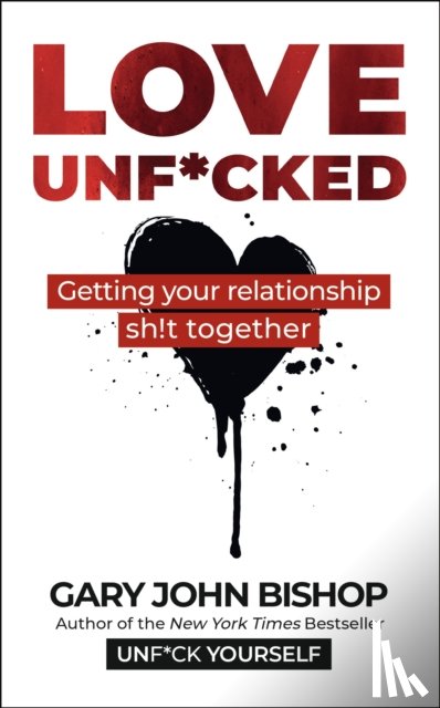 Bishop, Gary John - Love Unf*cked