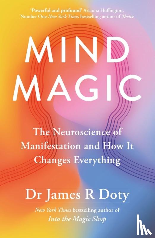 Doty, Dr James - Mind Magic