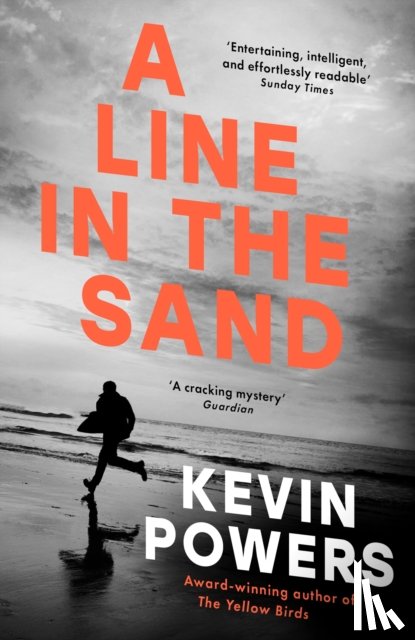 Powers, Kevin - A Line in the Sand
