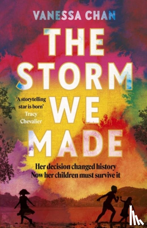 Chan, Vanessa - The Storm We Made