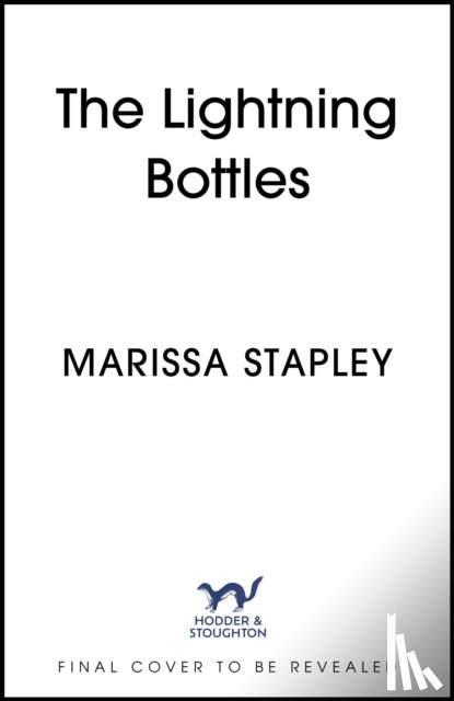 Stapley, Marissa - The Lightning Bottles
