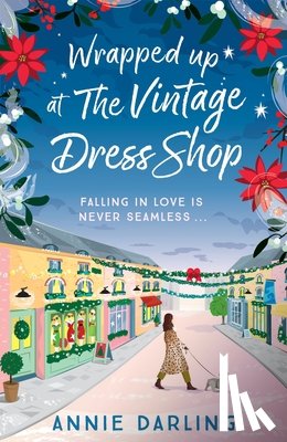 Darling, Annie - Wrapped Up at the Vintage Dress Shop