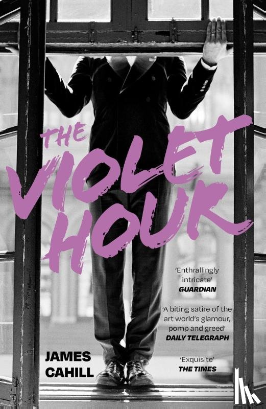 Cahill, James - The Violet Hour