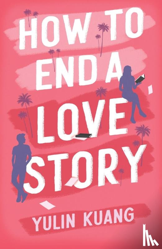 Kuang, Yulin - How to End a Love Story