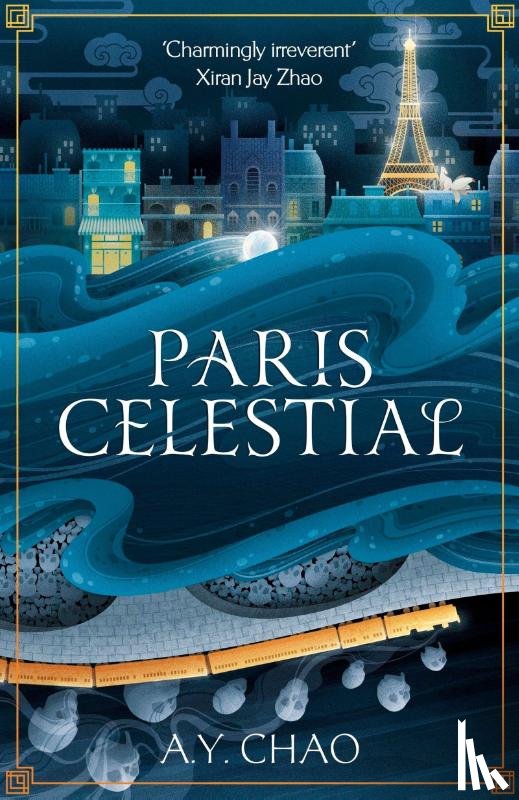 Chao, A. Y. - Paris Celestial