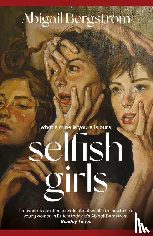 Bergstrom, Abigail - Selfish Girls