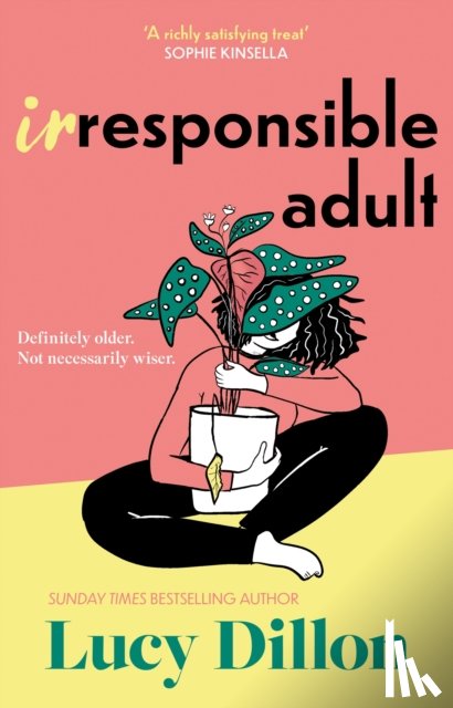 Dillon, Lucy - Irresponsible Adult