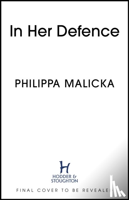 Malicka, Philippa - In Her Defence