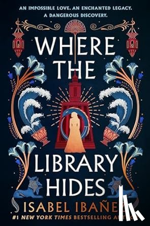 Ibanez, Isabel - Where the Library Hides