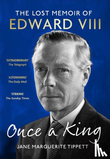 Tippett, Jane Marguerite - Once a King