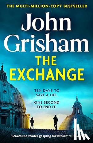 Grisham, John - The Exchange