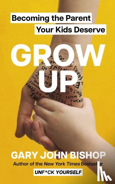 Bishop, Gary John - GROW UP