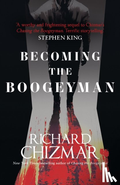 Chizmar, Richard - Becoming the Boogeyman