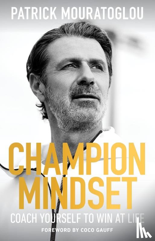 Mouratoglou, Patrick - Champion Mindset