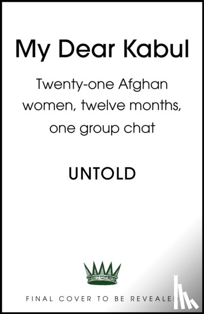 Untold Narratives CIC - My Dear Kabul