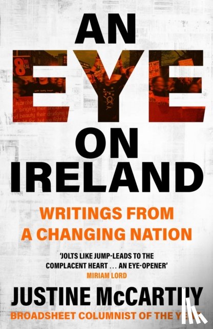 McCarthy, Justine - An Eye on Ireland