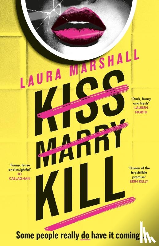 Marshall, Laura - Kiss Marry Kill