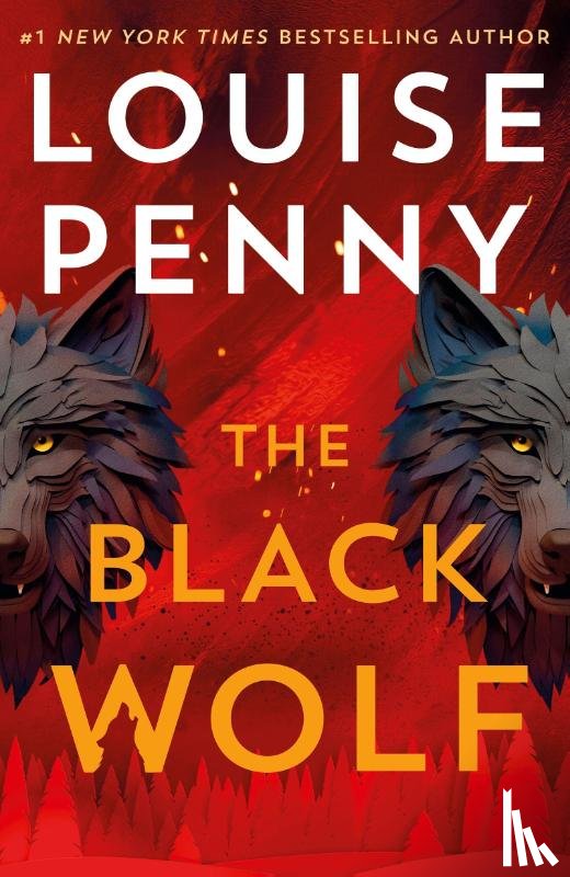 Penny, Louise - The Black Wolf