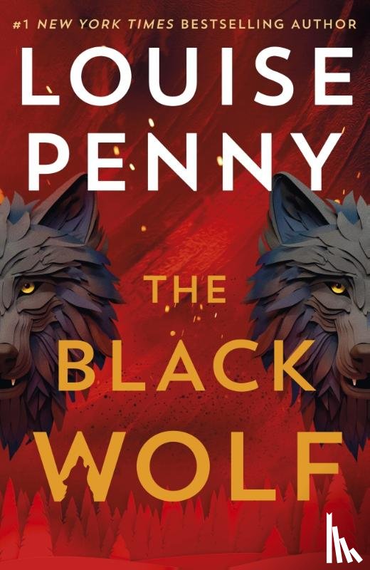 Penny, Louise - The Black Wolf