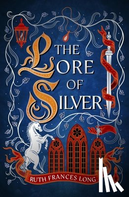 Long, Ruth Frances - The Lore of Silver