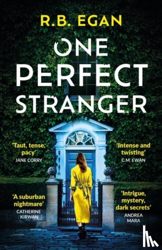 Egan, R.B. - One Perfect Stranger