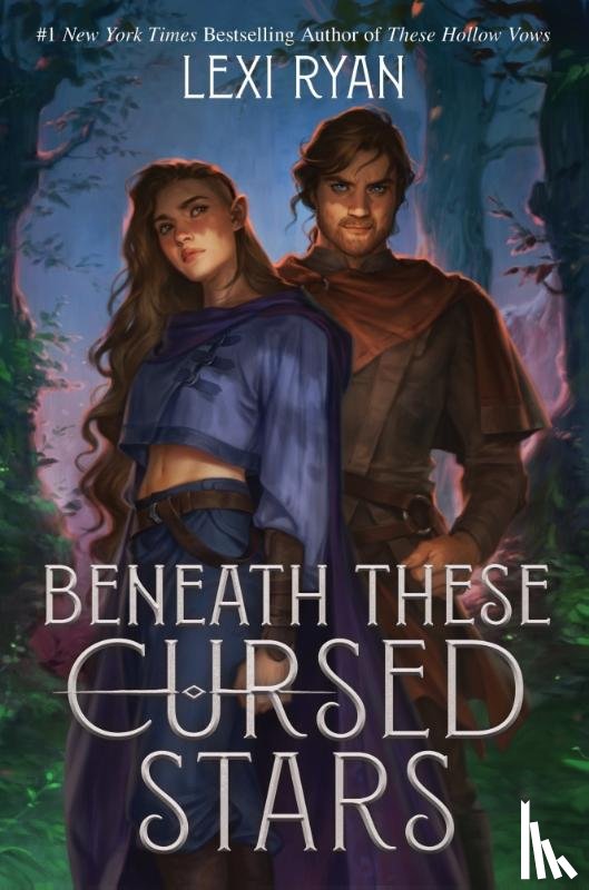 Ryan, Lexi - Beneath These Cursed Stars
