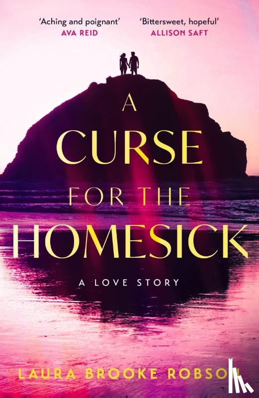 Robson, Laura Brooke - A Curse for the Homesick