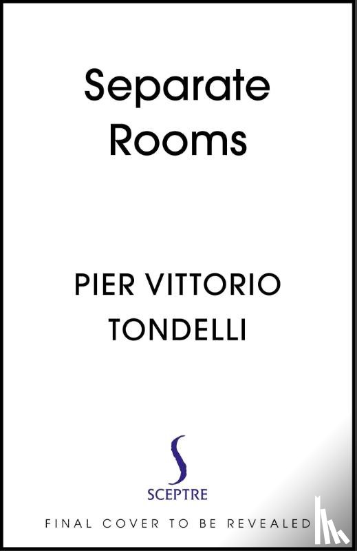 Tondelli, Pier Vittorio - Separate Rooms