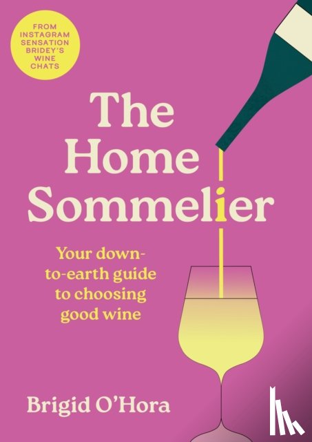 O'Hora, Brigid - The Home Sommelier